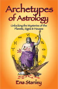 Archetypes of Astrology Unlocking the Mysteries of the Planets, Signs & Houses image