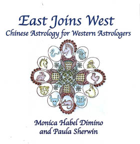 East Joins West Chinese Astrology for Western Astrologers image